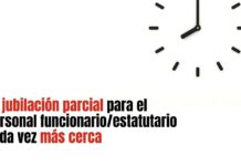 La jubilación parcial del personal funcionario cada vez más cerca